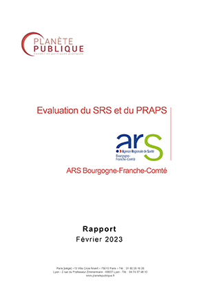 Evaluation du SRS et du PRAPS, ARS BOurgogne-Franche-Comté, Rapport février 2023