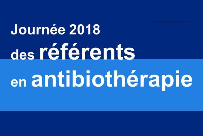 Journée des référents en antibiothérapie du 4 octobre 2018