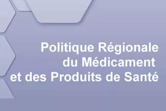 Politique régionale du médicament et des produits desanté écrit en blanc sur fond bleu clair
