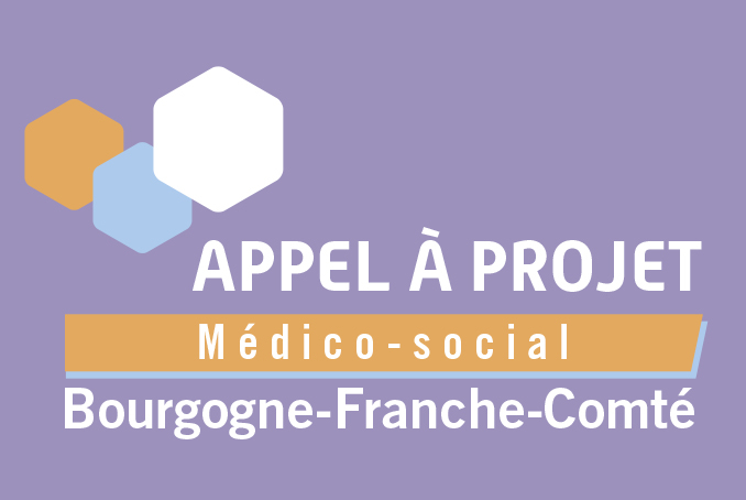 Visuel indiquant Appel à projet médico-social Bourgogne Franche-Comté en blanc sur fond violet