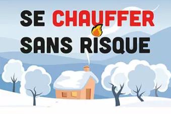 "Se chauffer sans risque"