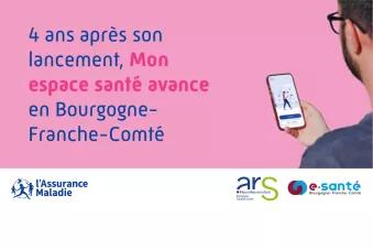 4 ans après son lancement, Mon espace santé avance en Bourgogne Franche-Comté