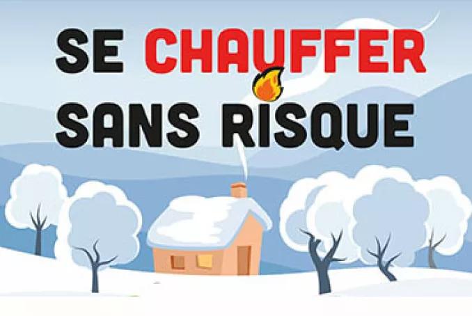 "Se chauffer sans risque"